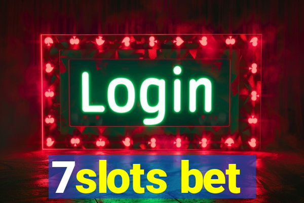 7slots bet